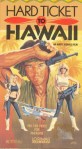 Hard Ticket to Hawaii